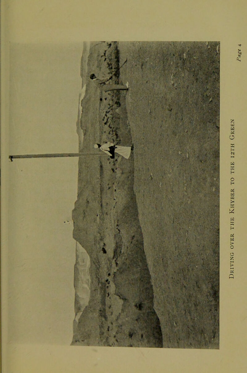 Driving over the Khyber to the 12TH Green