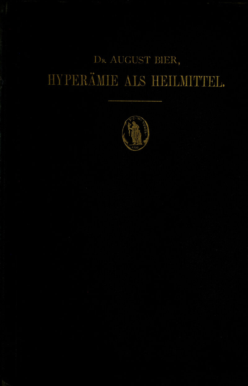 :Dr. AUC^UST BIER
