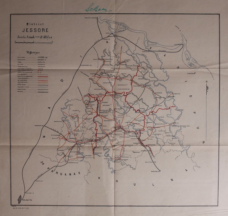 DAMUKDIA GHAT St»< Scale 1 inch PANGSA S' _J ESSO RE □ CHIEF TO AN. OHULIA ._MAGURA O SALKOPA ?, P.S. Iarispur, .SARSH A P.S. garakhoUa iDHALHARA CHANDRI TOWN OR VILLAGE. .UARISPUR O DISI BOARD BUNGALOW . PUBLIC WORKS BUNGALOW. INSPECTION BUNGALOW. DISI BOUNDARY Sub division boundary. THANA BOUNDARY FARt DPUR GAN&NA^*«si IVI CLASS ROAD. CLASS ROAD. OTHER ROAD. SANATANPUR O IAGURA NAVIGABLE RIVER JITHAR BHAWANIPURO JALALPUR DEAD RIVER. yBINODPUR J P.S. kLISPUR KOTCHANOPUR \q BOALMARI TADHUI KALI G AN J \ P.S. ’SlMAKHJ GOATALI i BUN&ATI USHTABHAN&A KHAOURA i'MASIMPUR VjD.B.B ^SINDRANI 'BAGHERP'VRl P.S. GHORAKHALl fJVLNA LOHA! , P.S. PALU A Sbf^anchra POLUGHAT DWARIAPURC DE6H0LIA lA^HAT -AH ATI i.B.B lERGACHA 51 IWAJHERGRAI 'HALIFAX) GAOKHI IRAOAHA BALL A O/ ABHAYNAGAR IAJGANJ (CHAUBARJ^ CHANDPAF l NEHALPUR BAGANCHRA O MULGHAR 'MADHYAKUL ‘ MULGRAli DAULATPUR i&OBAROANGA S7£ KHULNA S’ BARASAT S’t )UM DUM CALCUTTA Re* No 1719E..O0.-V—6S0.