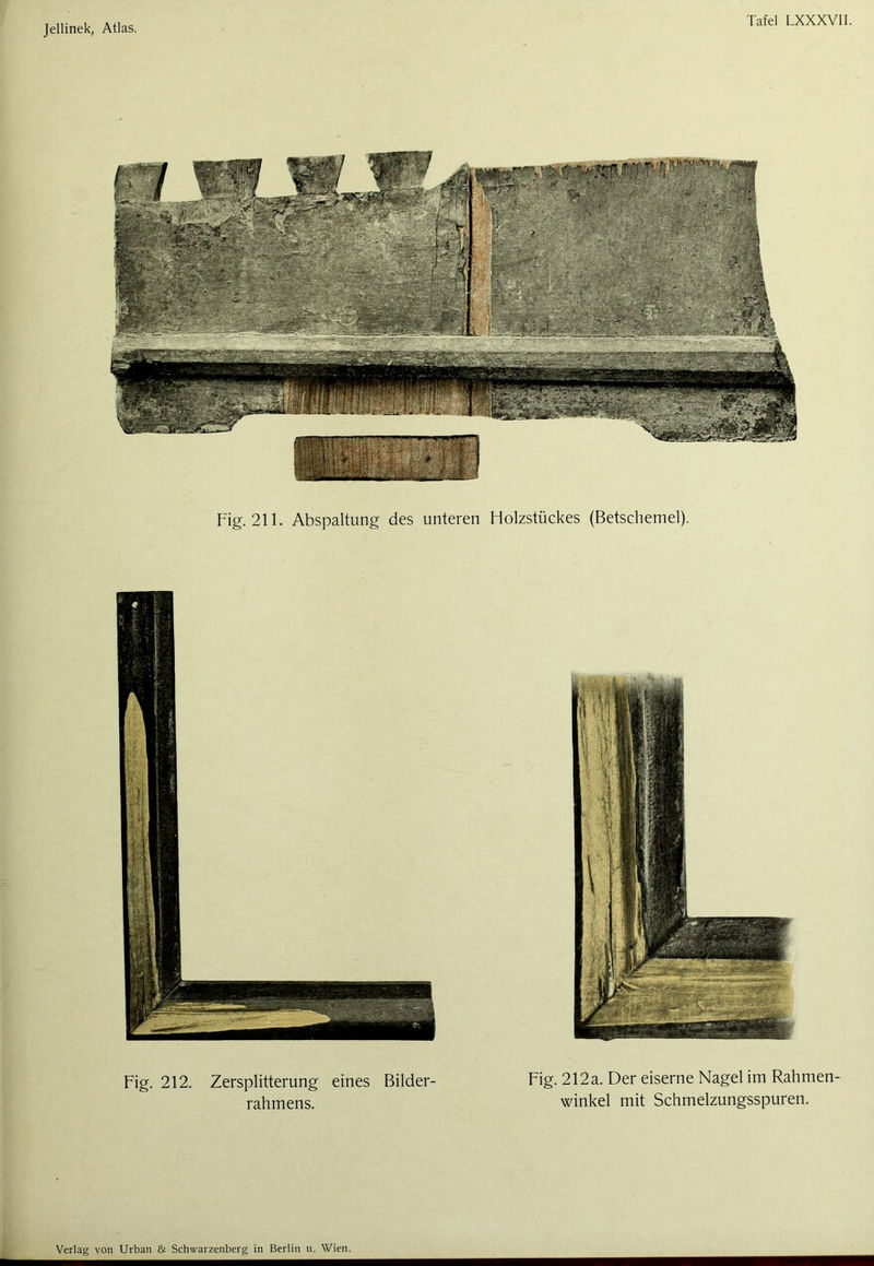 Fig. 212. Zersplitterung eines Bilder- rahmens. Fig. 212a. Der eiserne Nagel im Rahmen- winkel mit Schmelzungsspuren.