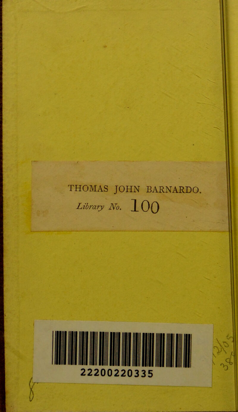 THOMAS JOHN BARNARDO. Library No. 100