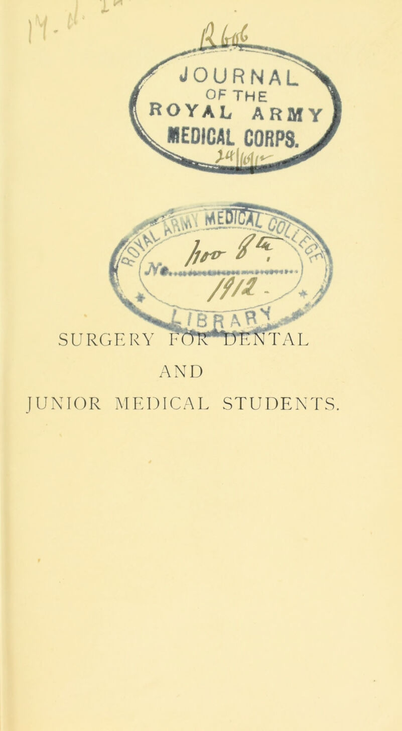 SURGERY AND JUNIOR MEDICAL STUDENTS.