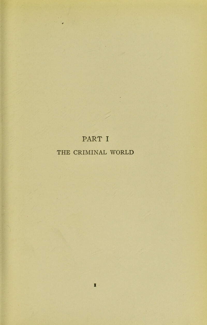 THE CRIMINAL WORLD i
