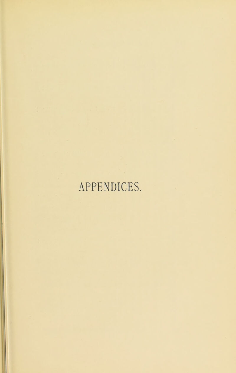 APPENDICES.