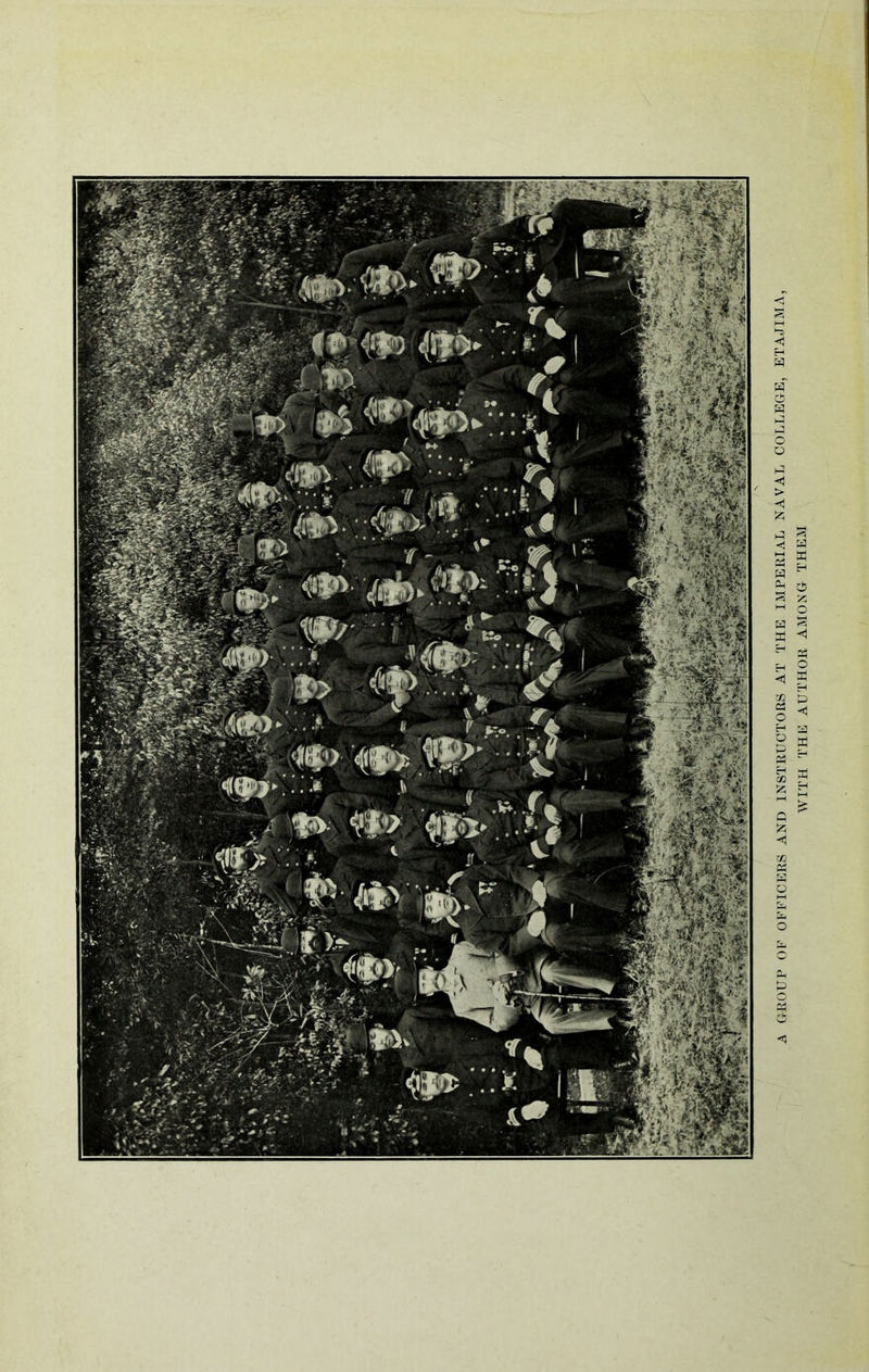 GROUP OP OFFICERS AND INSTRUCTORS AT THE IMPERIAL NAVAL COLLEGE, ETAJIMA, WITH THE AUTHOR AMONG THEM