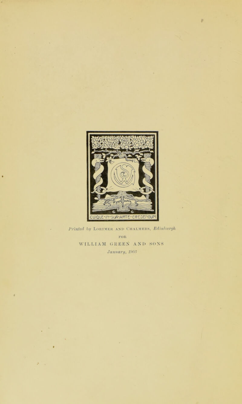 Printed h]! liOiirvKK anm> Chai.mkhs, Edintnmjh KOR WILLIAM GUKEX AND SdNS Jannanj, lUd.'t