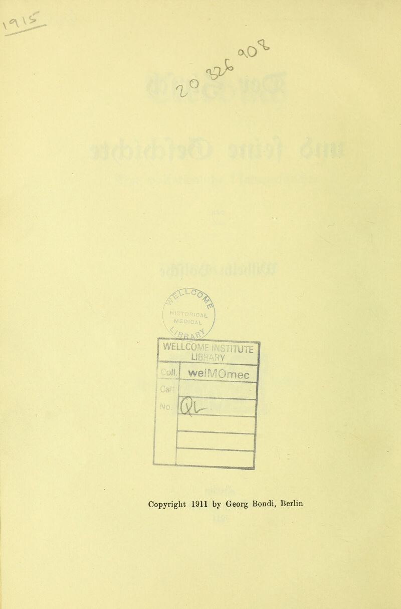 z Copyright 1911 by Georg Bondi, Berlin