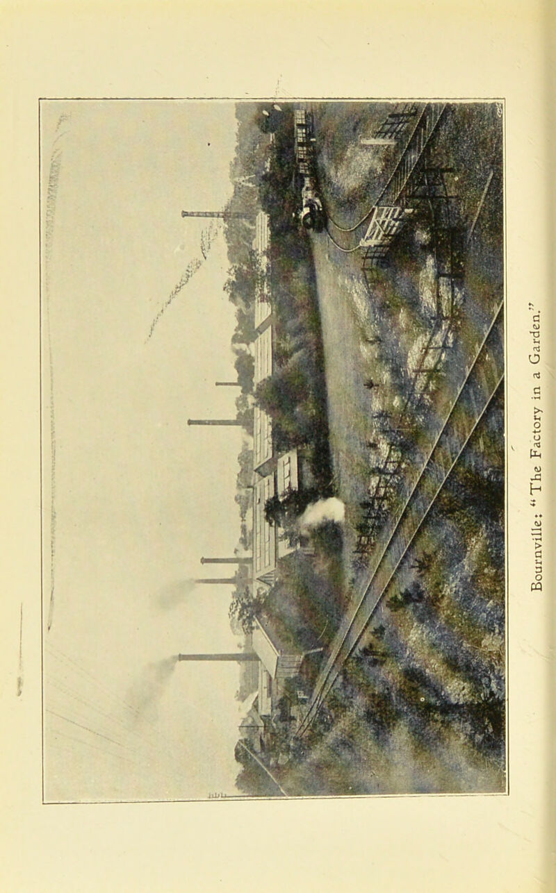 Bournville: “The Factory in a Garden;