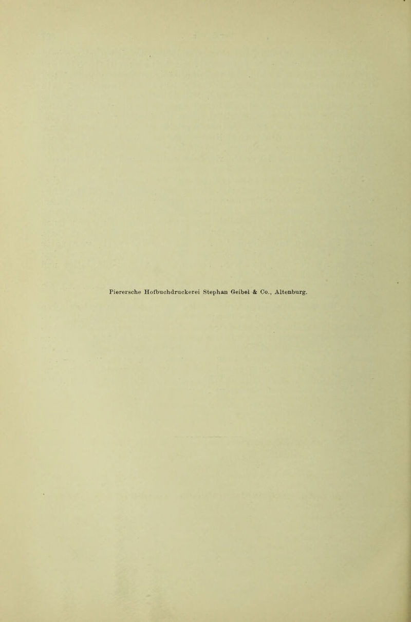 Pierersche Holliuchdruckerei Stephan Geibel & Co., Altenburg.
