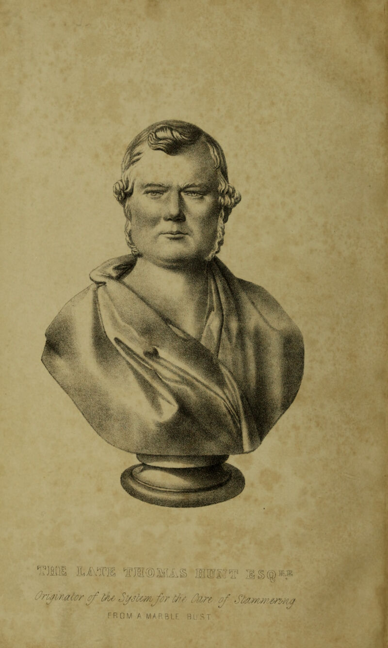 MIS *p®MS HftflT'E* S§(§** : ^TMjlVjttoy cf bfa' Sy<5tC'WuJ'oT tJlT ullTl of Sl/TOT/l/llo&Tl/Vl^ FROM A MARBLF. BUST