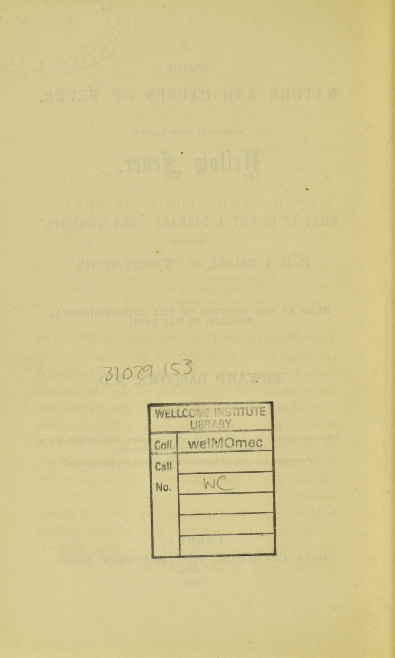 J107^ WfciLCCf.-:. r-vriTUTE Cnfl weiMOmec C^H No. inC