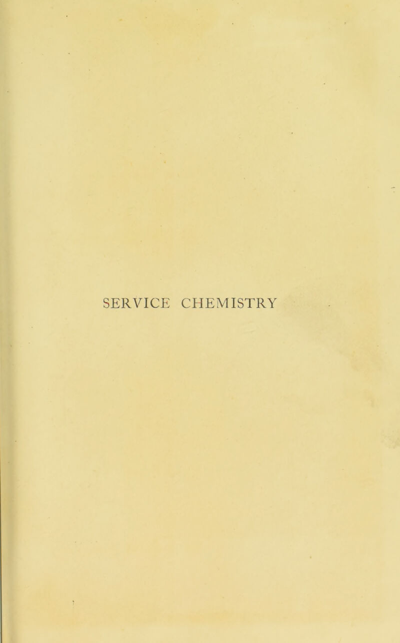 SERVICE CHEMISTRY