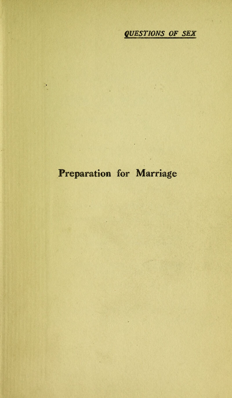 Preparation for Marriage