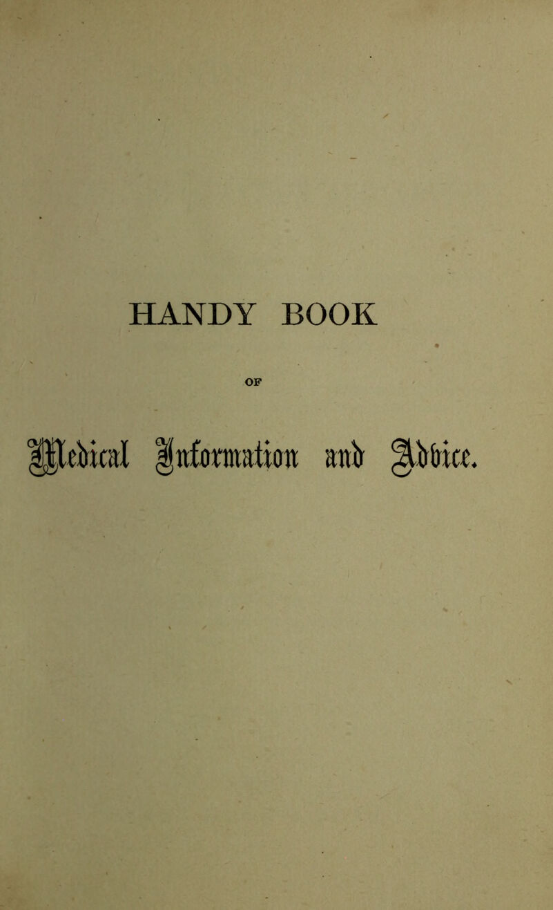 OF IJebitftl |nfoOTiitioii atto ^Jrtiice.