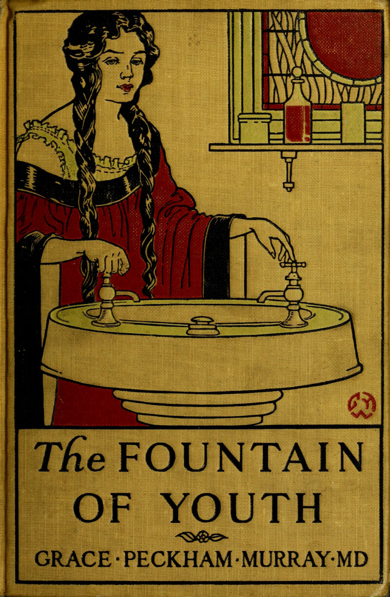 The FOUNTAIN OF YOUTH GRACE • PECKH AM • MURRAYMD