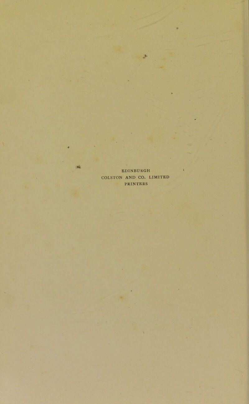 EDINBURGH COLSTON AND CO. LIMITED PRINTERS