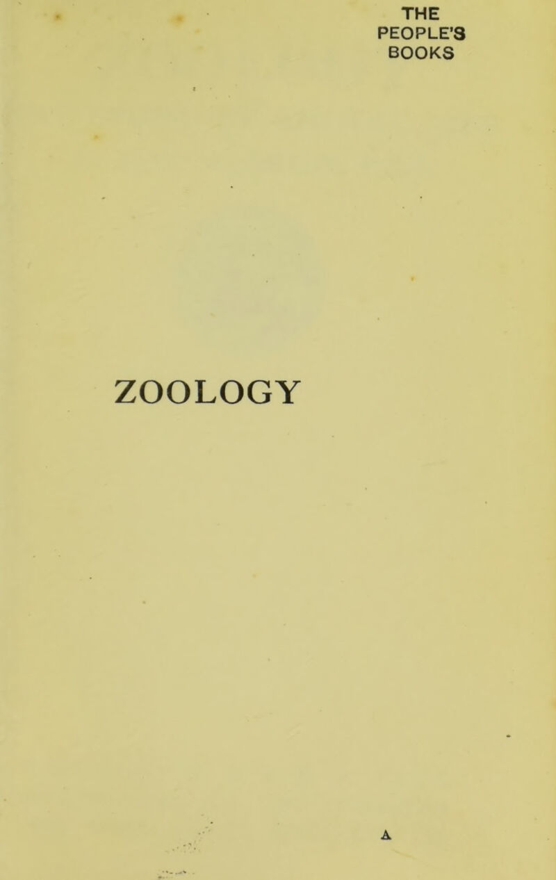 THE PEOPLE’S BOOKS ZOOLOGY A
