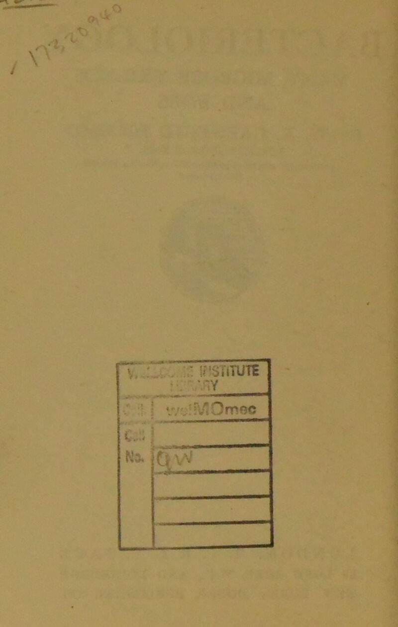 / 1 ■vrj-i-.ffi IfiSTlIUTE * '.SY r > 1 ! '  i C-J:; i7:j!f^Ornoc Ns, tt\w