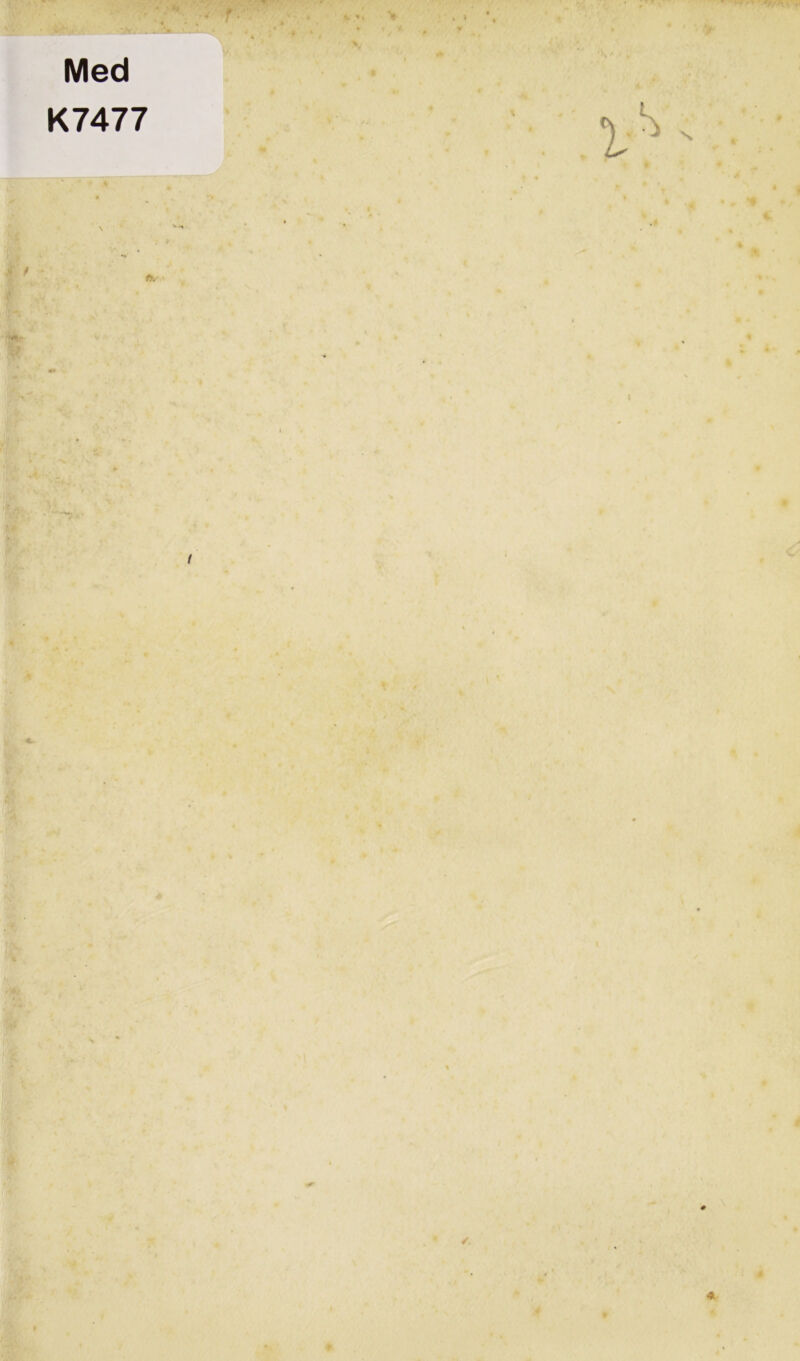 . *:v t\ ' . , ’ •.v. .3k Med K7477 c. *, * K •. * i > . • , t * * I a . ♦ * • * » ♦ 4 4.