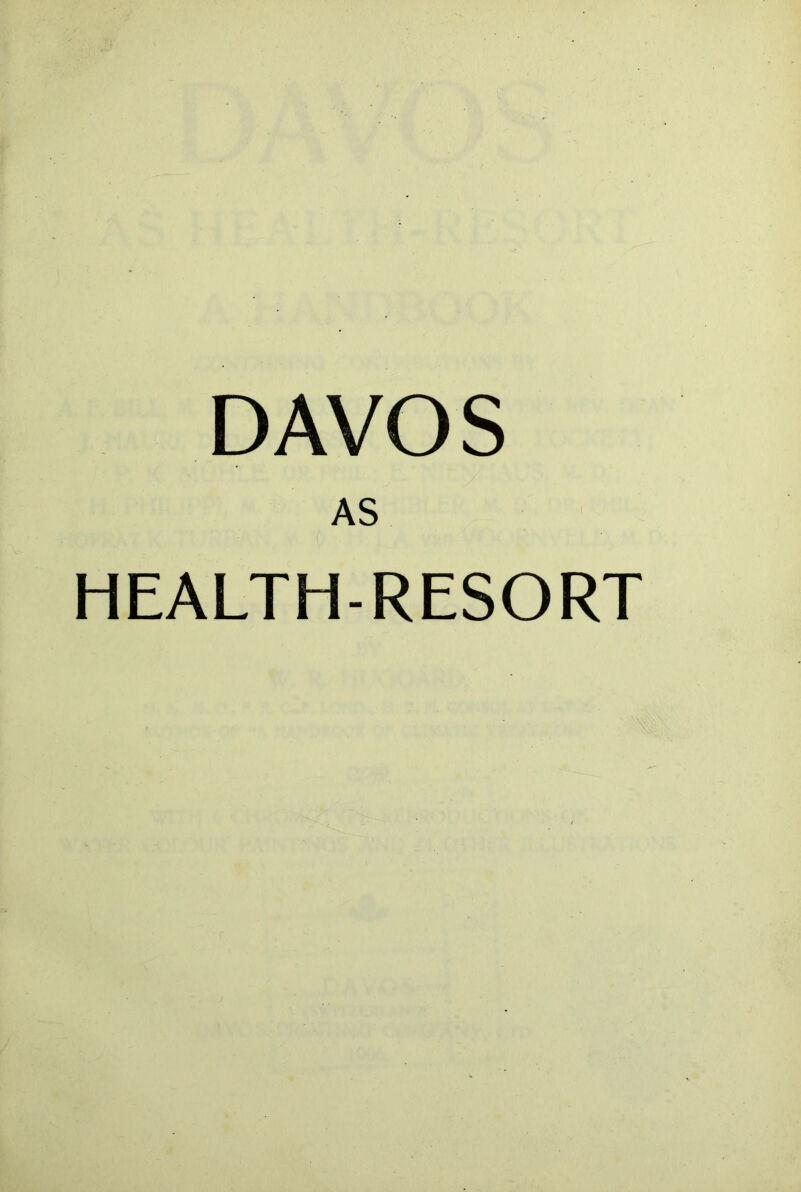 DAVOS AS HEALTH-RESORT