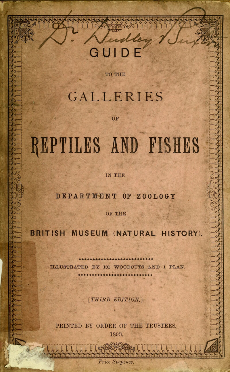 IN THE DEPAETMENT OF ZOOLOGY OF THE BRITISH mUSEUm (NATURAL HISTORY) ILIiUSTKATED BY 101 WOODCUTS AND 1 PLAN. [THIRD EDITION.'] PHINTED BY OEDEB, OE THE TEUSTEES. 1893. Price Eixjpence,