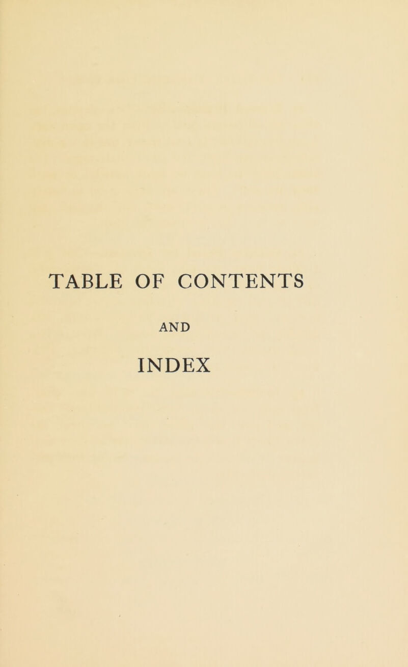 TABLE OF CONTENTS AND INDEX