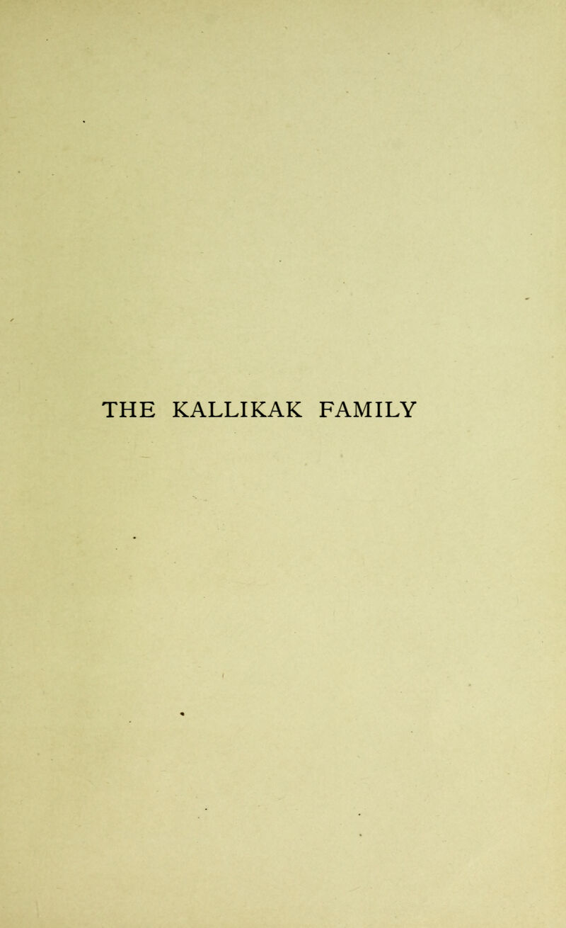 THE KALLIKAK FAMILY