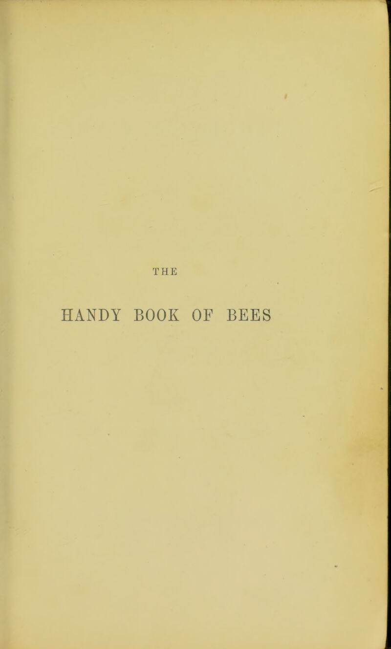 HANDY BOOK OF BEES