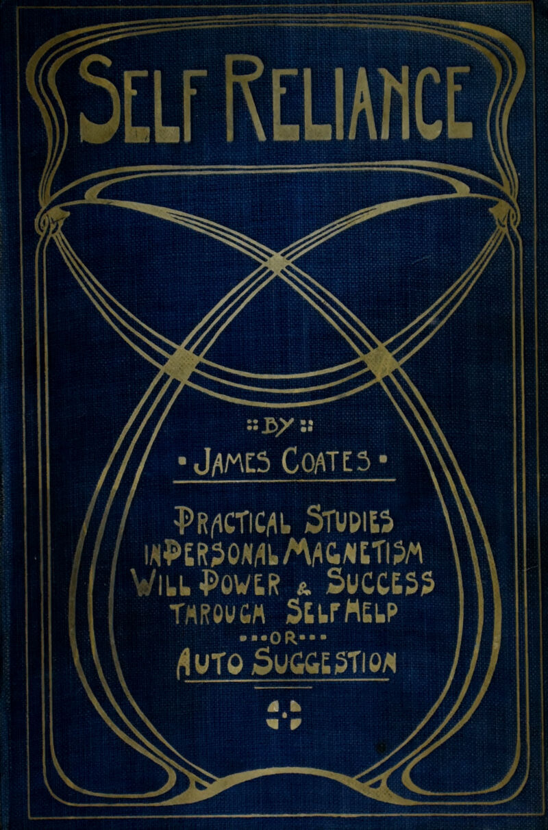 J/M3 Coates Practical Srupits lAPEftfOML/tyMETO Willpower & Success TMROUCM SttrrtELP • *0 R* • • flUTO 5u(£ESTIOAI
