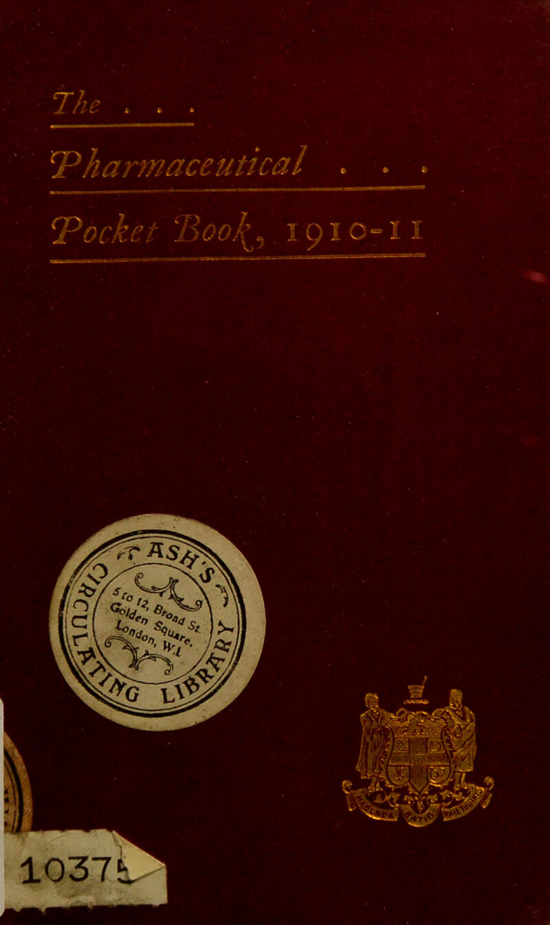 The . Pharmaceutical . . . Pocket ISooj^y 191 c-11