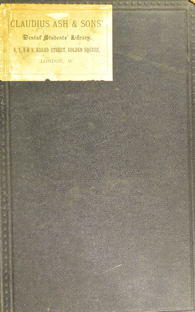 CLAUDIUS ASH & SONS ©enfaf ^fubenfe* &t0?£irg+ LONDON, \V
