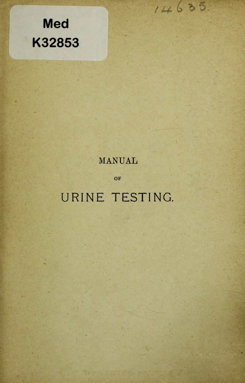 /At Med K32853 MANUAL OF URINE TESTING.