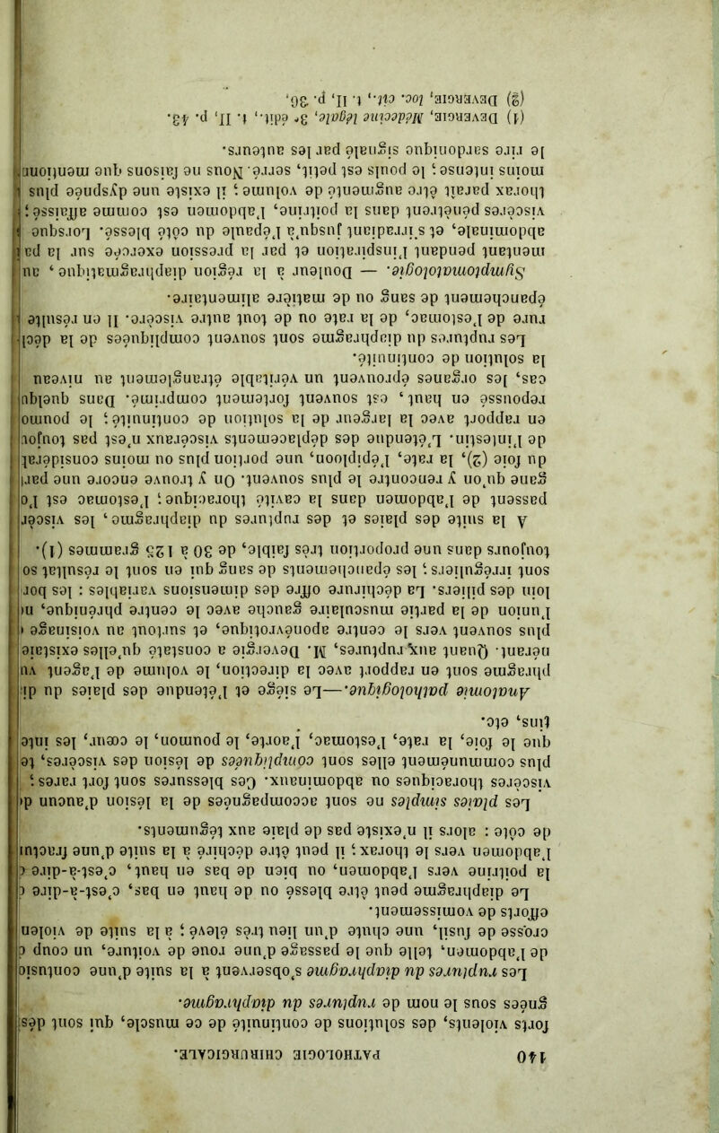 ‘9& ,cî ‘II ’l ‘‘ip '°°l 'aïoM&ABa (i) ‘8f/ ’d ‘II 'I ‘‘IIP? *8 ‘vivfyl nipsppM ‘aiouaAaa (l) •sangqnB S9q aed 8|Bii®jS onbiuopjBs gju 9[ fv UUOiqUOlU 9llb SUOSIBJ 0U SnO^ 9JJ9S ‘qiqgd qS9 Sjnod 9J i 0SU9qui SUIOUI ^ snid ggudsÆp gun gqsixg |ï l. 9iim[0A gp oquguiSnE ojqg qmjBd xB.ioqq | îgssiBqje 9UJIU00 qsg uauiopqB,i ‘guijqiod Bq suEp qug.iqgugd sgjgosiA I gnbsjoq 'gssojq gqoo np gqnBcIg,! B,nbsnf quBjpsjji s qg ‘giBuiuiopqB II cd BJ ans 90OJOX0 uoissgjd BJ JBd q0 uoiqeaidsuij quBpugd qUBqU9UI I ne * gnbiqEiuSBjqdEip uoiSoj ej b jngqnoQ — ’ diGoiojmuoidwfis •9JIB1U9U1I|B 9J9iqEUJ 9p ÏIO .<5UBS 9p qU0lU0qOUBd0 II 9HIIS9J U9 H -9J90SIA 9J)ÏIB qnoq 9p no 9qB.I BJ 9p ‘OBlUOqSgj 9p 0jnj Ipgp B{ gp s90nbiiduiOD qugAnos quos giuSEjqdcip np sgjnqdna sgq •gqmujquoo gp uoiqnqos bi I Ï1B9AIU nB IU9lII91.oUBJI9 0iqeqiJ0A Uïl qUOAnOjdg S0UB&IO S9[ ‘SBO i nbpnb subq •giuuduioo quguigqaoj qugAnos qsg ‘qnoq U9 gssnodgj | ournod 9i tgqmuiquoo gp uoiqnqos bi gp ang^jEi bi 09ab qjoddBj ua .lofnoi SBd qS0,U XnBJ90SlA SIU9UJ90Bld9p S9p 0npU0q0,q -Ufisgiu^l gp j iBjgpisuoo suiotu no snjd uojqjod gun ‘uooqdidg,! ‘gqsa bi ‘(g) gioj np | |jBd gun gaooug gAnojq £ uo ’qugAnos snid 9i gjquoougj H uo,nb oubS ! oj ]sg OBiuoqsg,! gnbioBJoqi oqiABO b{ suop ugiuopqBj gp qugssBd jgosiA sgi ‘ouiâBjqdEip np sganqdna sgp qg sgiBid sgp gqms B{ y j *(i) sguiWB.ii? cgi n o£ 8P ‘9iq]Bj sgjq uorqjodojd gun suBp sanofnoq | os qBqqnsoj oi quos ug mb ®ubs gp squgingqoiiEdo sgi ‘.sjgiin^gjji iuos f joq soi : sgiqeiaBA suoisuoiuip sgp gjyo gjnjuqggp Bq *sj0ii]d sgp moi ; tu ‘gnbiugjqd gjqugg 01 ooab gqonB.0 gjiBinosnui giqjBd bi gp uoiunj | > g^BuisjoA nB qnoq.ins qg ‘gnbiqojAguodB gjqugg 9{ sjgA qugAnos snid I 9IBISIX9 S9II9,nb 9IBJSUOO B 9lSj0A9Q ’JÇ ‘SOJnqdnj *XnB qUEllft IUBJ9U I iu iug^B,i gp gunqoA 01 ‘uoiqggjip bi 09ab qjoddBj ug quos gurâBjqd :;p np sgiBid sop onpugqgj qg 0S01S gq—'onbiôoiomvd 9]moivuy •oqg ‘sui*) aqui soi ‘anæo 01 ‘uoinnod 91 ‘gqjOBj ‘oBUioqsgj ‘gqBJ bi ‘gioj 01 011b gq ‘sgjgosTA sop uoisgi gp sdpnfyidiupo quos sono qugujgunumioo snid [1 \ S9JBJ qaoj quos sgjnssgqq sgq -xnBUTUiopqB no sgnbiOBJoqq sgjggsiA »p unonB,p uoisoi Bq gp sgou®BduioooB quos gu sdldwis S9w\d sgq •squguin^gq xnB giBqd gp SBd gqsix9,u qi sjojb : gqoo gp f inqoBjj gun,p gqms Bq b gjqqggp oaqo qnod qi î XBJoqq 01 sj9a ugtuopqBj | o g.up-B-qsg,o ‘qnuq ug SBq gp ugiq no ‘uaiuopqB,i sjoa guuqiod bj n gjTp-B-qsg,o ‘SBq ug qnuq gp no ossgqq gjqo qnod gui^BjqdBip gq •quguigssiuiOA gp sqaoqjg ugqoiA gp gqins Bq b t ?A9qg sg.iq ngii un,p gqnqo gun ‘iqsnj gp gssojg 'p dnoo un ‘ganqioA gp gnoa gun,p g^BSSBd 01 gnb gqigq lugtuopqB,i 8P oisnquog gun,p gqms Bq b qugAjgsqo,s gmbmiidvip np sdJLn)dnj, sgq ‘9tu6vuydvip np S9unidn*i gp uiou gq snos sgguâ jsgp quos mb ‘gqosnui 00 gp gqmuiquoo gp suoiqnqos sgp ‘squgqoiA sqaoj •aiyomnama amoiOHivd on