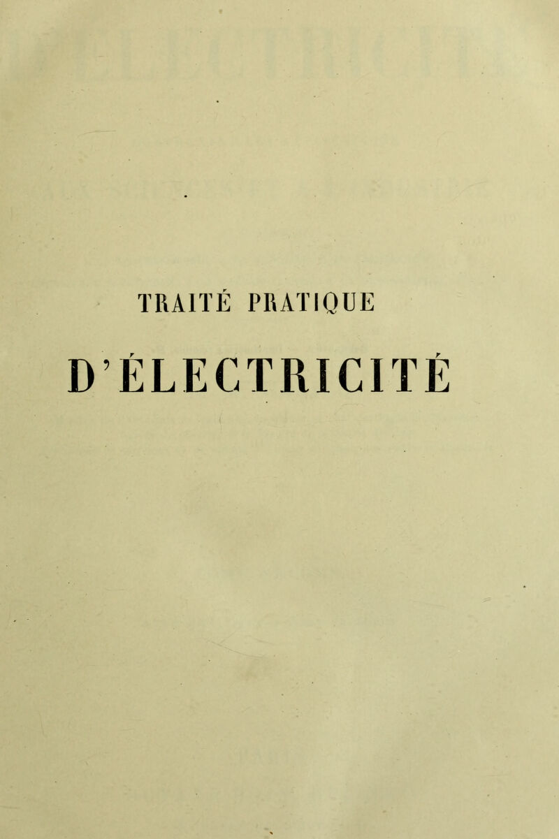 D’ÉLECTRICITÉ (