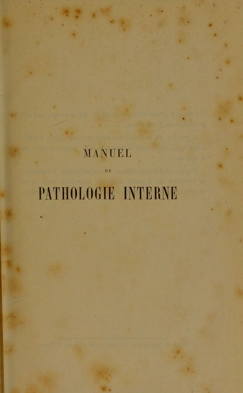 < * * 4 « « MANUEL DF. PATHOLOGIE INTERNE 9 *