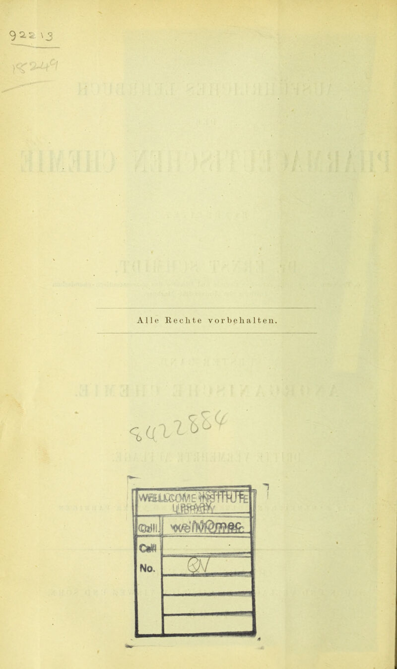 )%^c1 Alle Reclite Vorbehalten. r~ vvmtcoiV' e iMtMte ©Jlii! &r No. &/-■