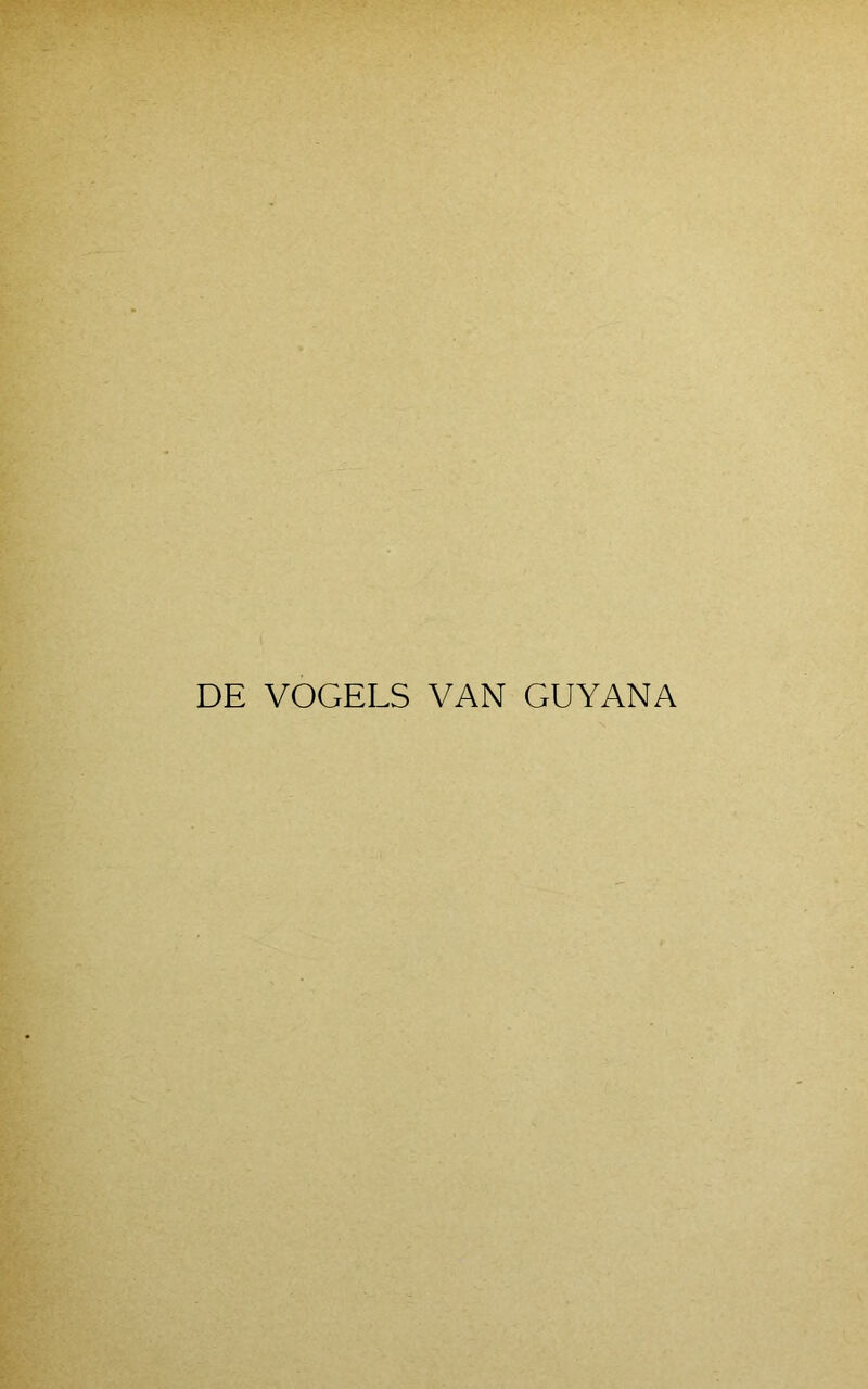 DE VOGELS VAN GUYANA