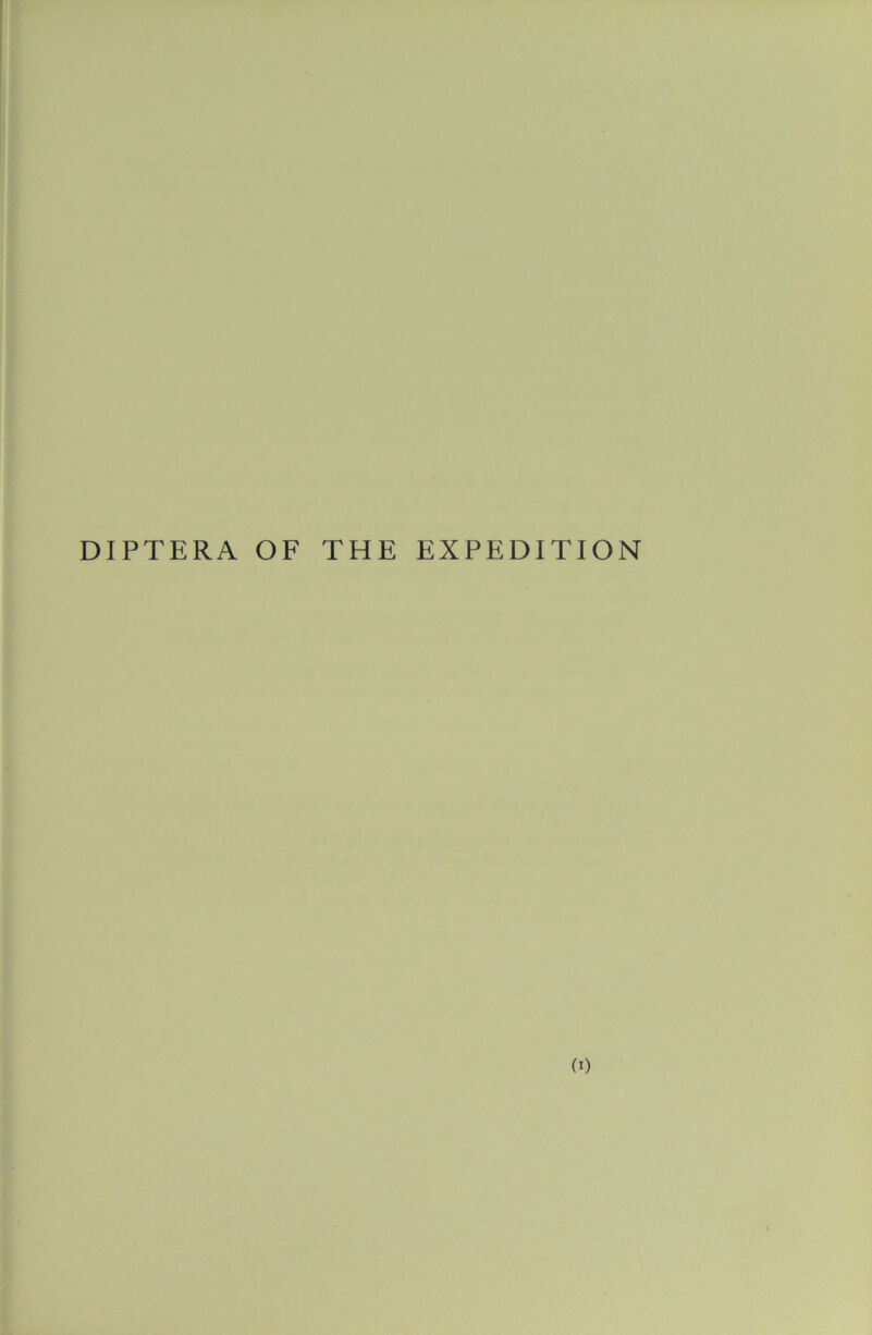 DIPTERA OF THE EXPEDITION (0