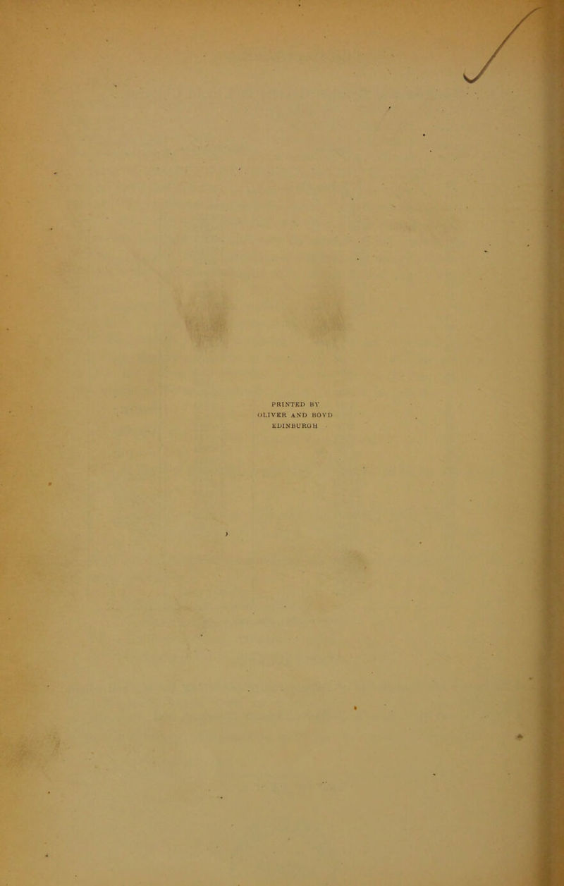 PRINTED BY OLIVER AND BOYD EDINBURGH