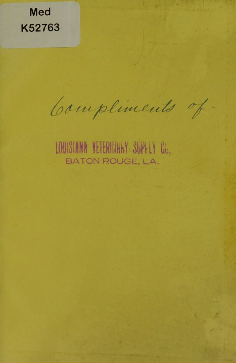Med K52763 liSIIKJ ![llltHh!:#m GL BATON ROUGE, LA,