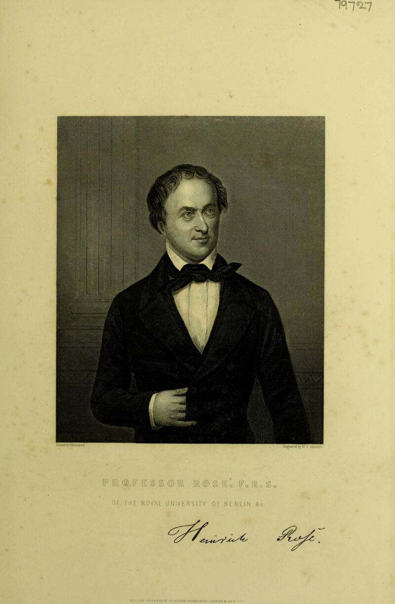 P IK ©IF H § § © CR fedDS u/= SFn ESU OF THE ROYAL UNIVERSITY OF BERLIN.&c. W11 L i A M MACKENZIE. ClA^COW.EDINBURGH. LONDON A N E