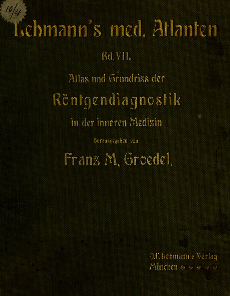 ö.r. Lehmann’s Verlag München * * * ■» *
