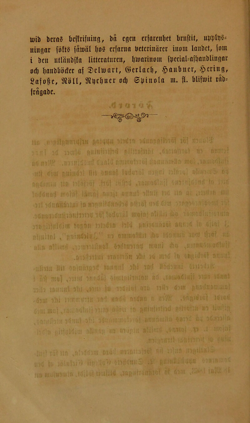 U)ib bcraö bcifrifitiiig, bå cgcii cifarciibet brnftit, ninoar föftö fåtijäl I)oö erfarna beteriuärer inom lanbet, foni i ben ntlnnbffa litteraturen, ^loarinoni fi)ecial=afl)anblinpr od) I)anbböd'er af S)elmart, ©erlaci), ^aiibner, -ipering, Safofje, 9JÖU, 9?l)cl)ner od) ©binolfi frågabe. i'''-'!