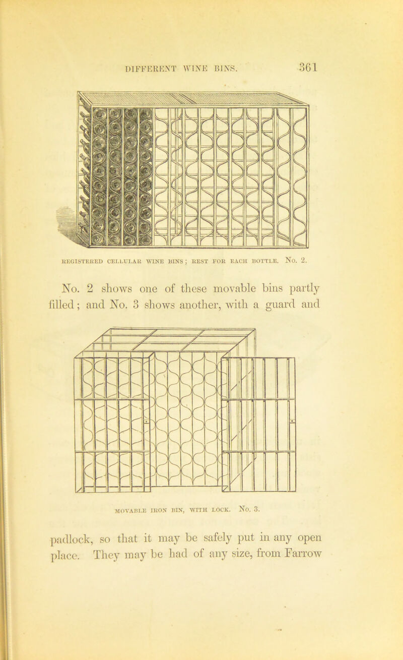 No. 2 shows one of these movable bins jjartly filled; and No. 3 shows another, with a guard and padlock, so that it may be safely put in any open place. They may be had of any size, from Farrow