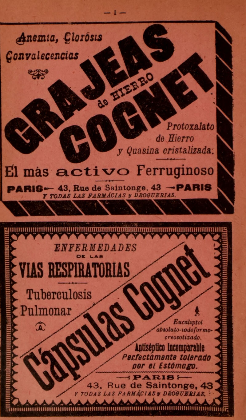 ^nemia, Qlomis ÇoRvalecencias È1 mâs eictivo Ferruginoso PARI8*^ 43, Rue de Saintonge, 43 ^PARIS T TODAS LAS PARUÂCIAS y DSOPOBRIAS.