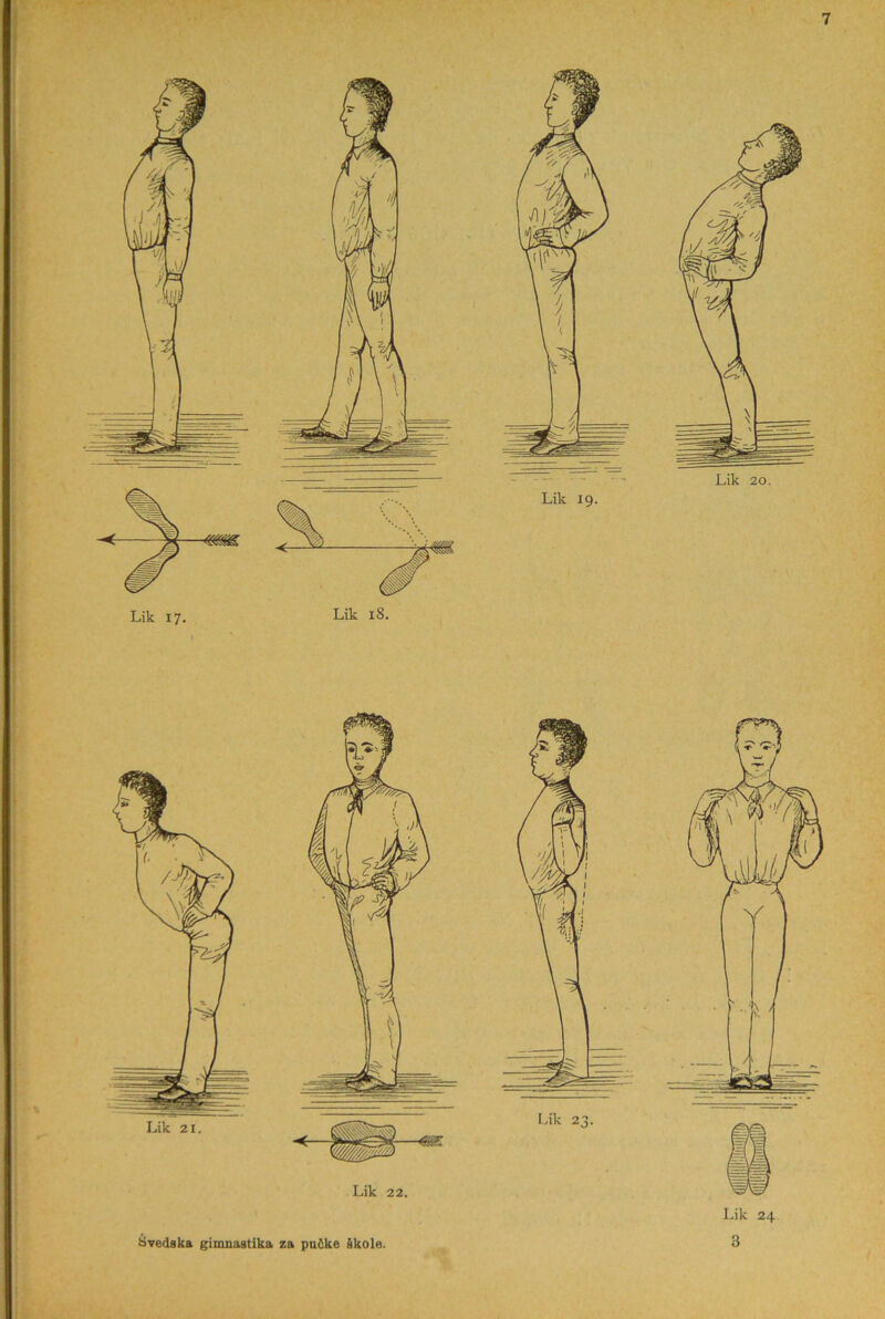 a i- Lik i8. Lik 20. Lik 22. Svedska gimnastika za pu&ke åkole.