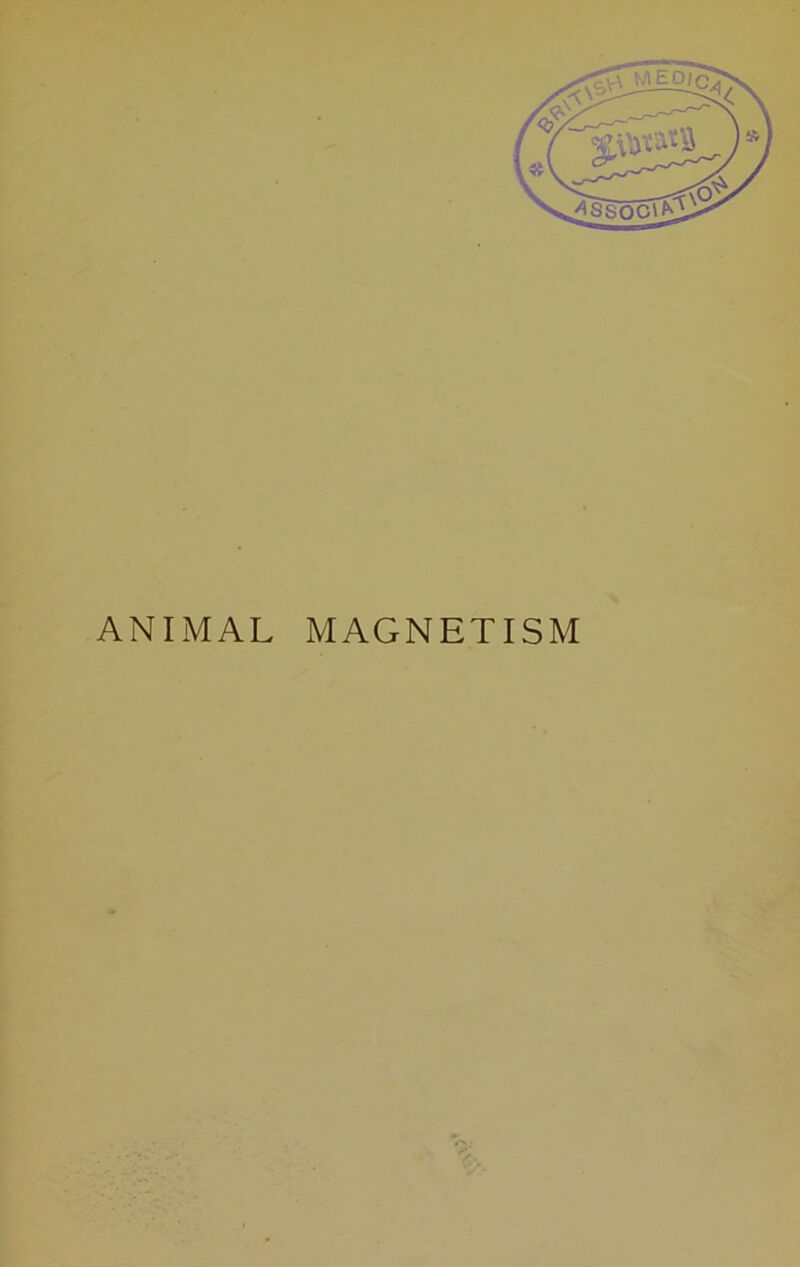 ANIMAL MAGNETISM