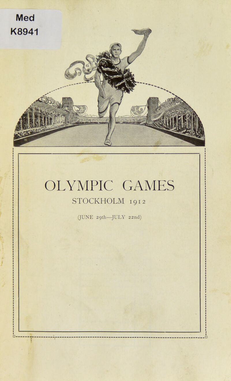 Med K8941 OLYMPIC GAMES STOCKHOLM 1912 (JUNE 2gth—JULY 22nd)