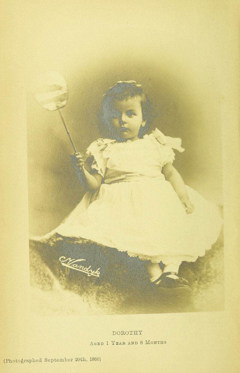 DOROTHY Aged 1 Year and 8 Months (Photographed September 29th, 1888)