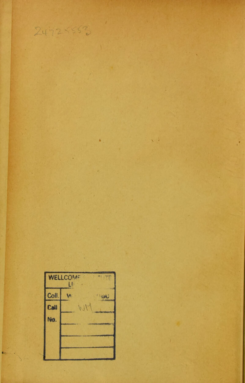 r? Ck' t WELLCOME Ur . Coll. V* Ca« __ Vj\A Nd. r^mi .t.weew I